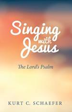 Singing with Jesus