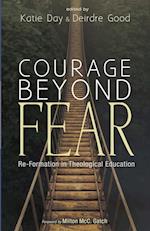 Courage Beyond Fear