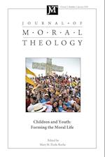 Journal of Moral Theology, Volume 7, Number 1