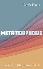 Metamorphosis