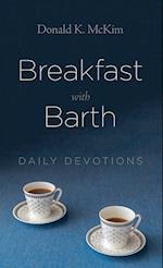 Breakfast with Barth
