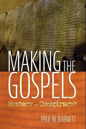 Making the Gospels