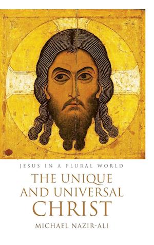 The Unique and Universal Christ