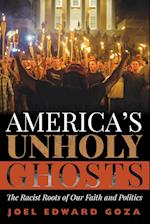 America's Unholy Ghosts