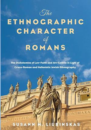 The Ethnographic Character of Romans