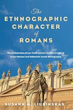 The Ethnographic Character of Romans