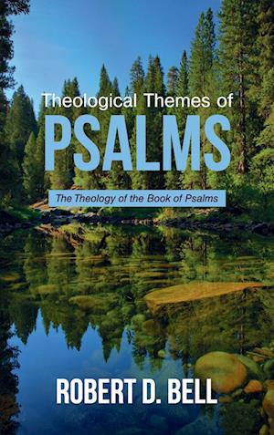 Theological Themes of Psalms