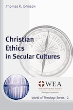 Christian Ethics in Secular Cultures