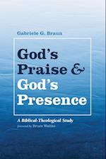 God's Praise and God's Presence 