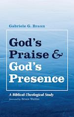 God's Praise and God's Presence 