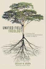 Unified Field Theology