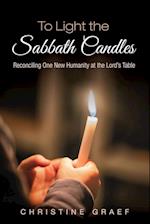 To Light the Sabbath Candles