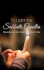 To Light the Sabbath Candles