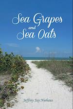 Sea Grapes and Sea Oats