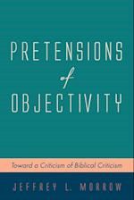 Pretensions of Objectivity