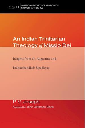 An Indian Trinitarian Theology of Missio Dei