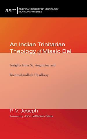 An Indian Trinitarian Theology of Missio Dei