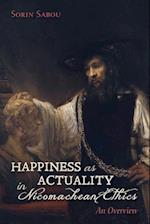 Happiness as Actuality in Nicomachean Ethics