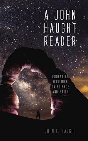 A John Haught Reader