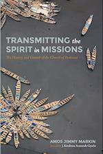 Transmitting the Spirit in Missions