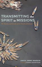 Transmitting the Spirit in Missions