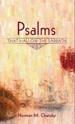 Psalms That Hallow the Sabbath