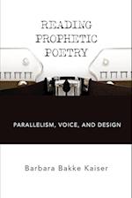 Reading Prophetic Poetry