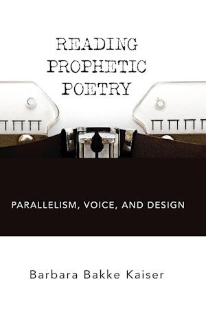 Reading Prophetic Poetry