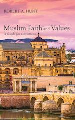 Muslim Faith and Values