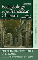 Ecclesiology and the Franciscan Charism 