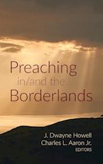 Preaching in/and the Borderlands 