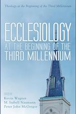 Ecclesiology at the Beginning of the Third Millennium 