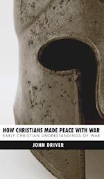 How Christians Made Peace with War