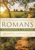 An Intertextual Commentary on Romans, Volume 1 