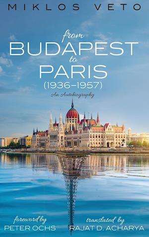 From Budapest to Paris (1936-1957)
