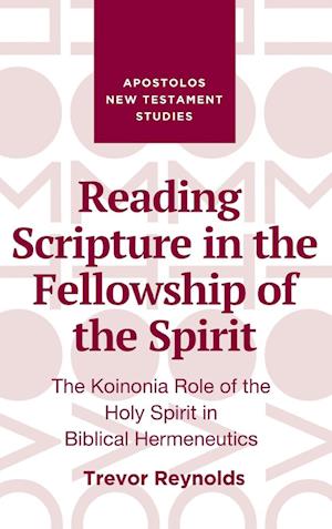 Reading Scripture in the Fellowship of the Spirit