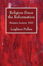 Religion Since the Reformation