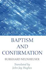 Baptism and Confirmation