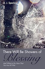 There Will Be Showers of Blessing