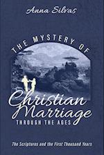 The Mystery of Christian Marriage through the Ages 