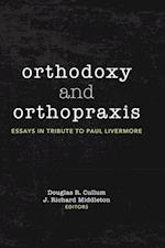 Orthodoxy and Orthopraxis