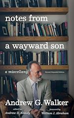 Notes from a Wayward Son