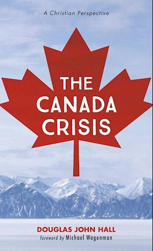 The Canada Crisis