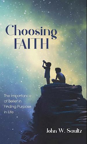 Choosing Faith