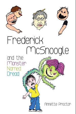 Frederick McSnoogle and the Monster Named Dread