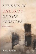 Studies in the Acts of the Apostles 