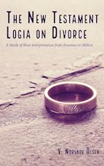 The New Testament Logia on Divorce