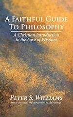 A Faithful Guide to Philosophy