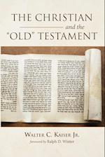 The Christian and the Old Testament