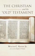 The Christian and the Old Testament 